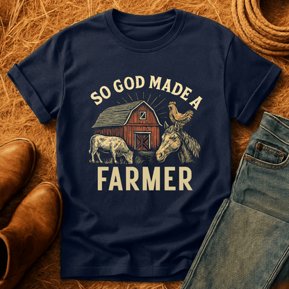 God Made A Farmer T-Shirt