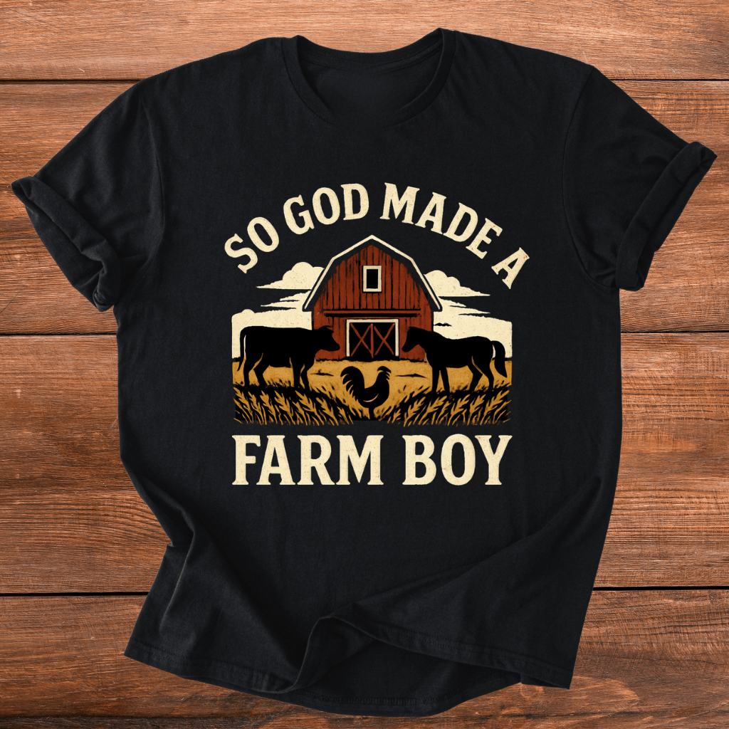 God Made A Farm-Boy T-Shirt
