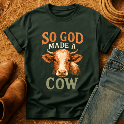 God Made A Cow T-Shirt