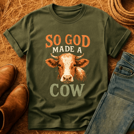 God Made A Cow T-Shirt