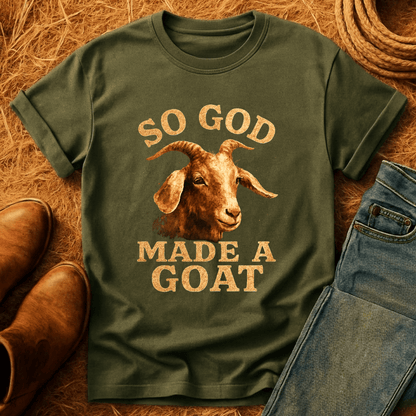 God Made A Goat T-Shirt