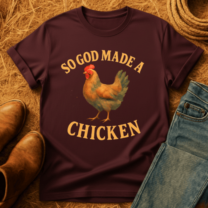 God Made A Chicken T-Shirt