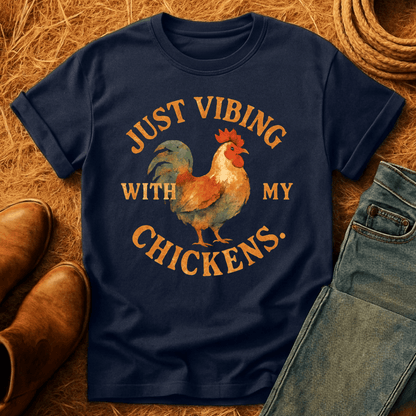 Vibing With My Chickens T-Shirt