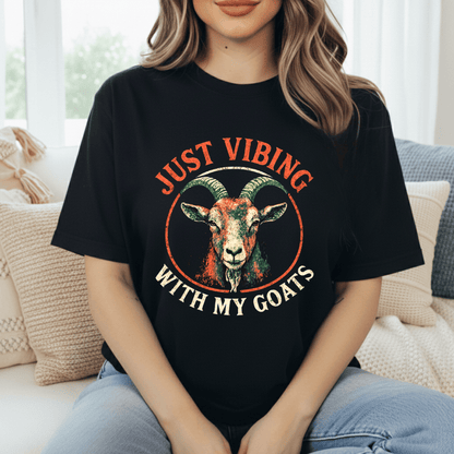 Vibing With My Goats T-Shirt