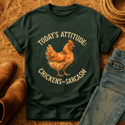 Chickens & Sarcasm T-Shirt