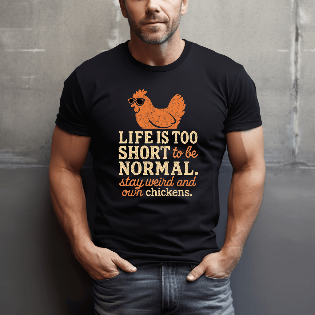 Stay Weird & Own Chickens T-Shirt