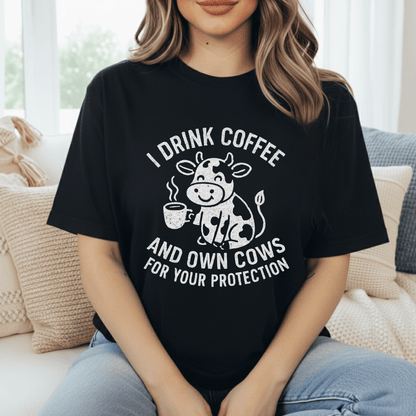 Cows & Coffee For ProtectionT-Shirt