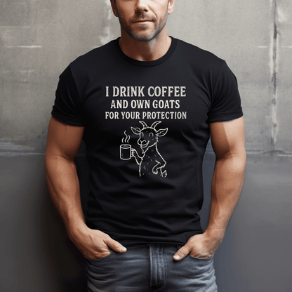Coffee & Goats For Protection T-Shirt