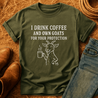 Coffee & Goats For Protection T-Shirt