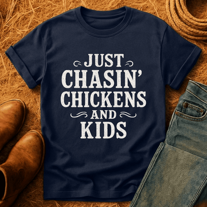 Chasing Chickens & Kids T-Shirt