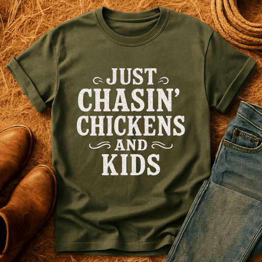 Chasing Chickens & Kids T-Shirt