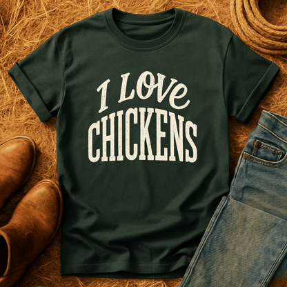 I Love Chickens T-Shirt