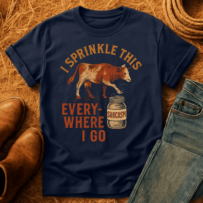 Cows: Sprinkle Sarcasm Everywhere T-Shirt