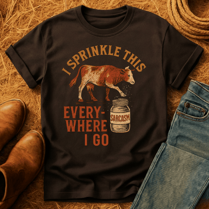 Cows: Sprinkle Sarcasm Everywhere T-Shirt