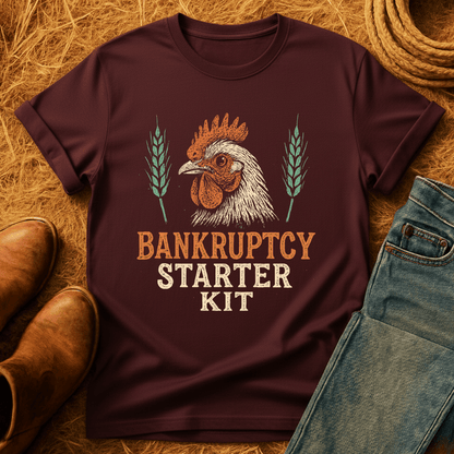 Chickens: Bankruptcy Starter Kit T-Shirt
