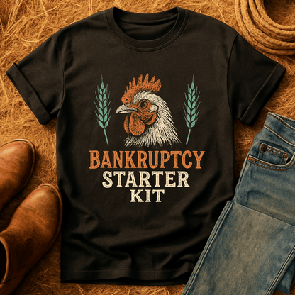 Chickens: Bankruptcy Starter Kit T-Shirt