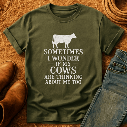 Cows Thinkin Bout Me Too T-Shirt