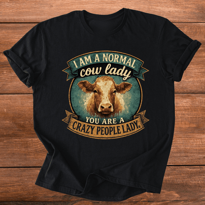 Normal Cow Lady T-Shirt