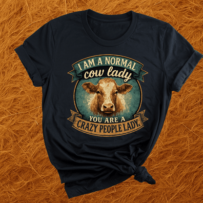 Normal Cow Lady T-Shirt