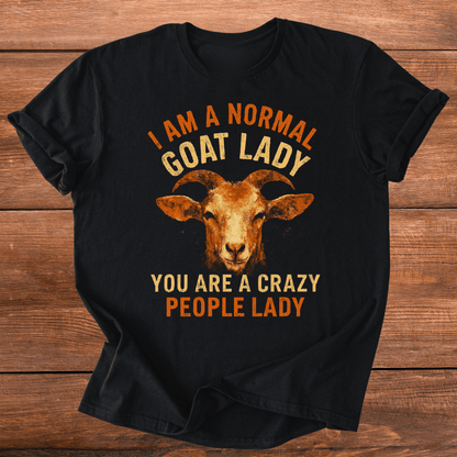 Normal Goat Lady T-Shirt