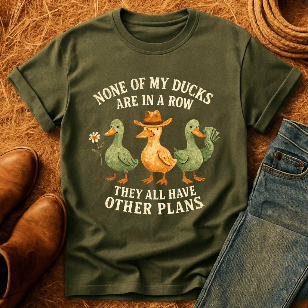 No Ducks In A RowT-Shirt