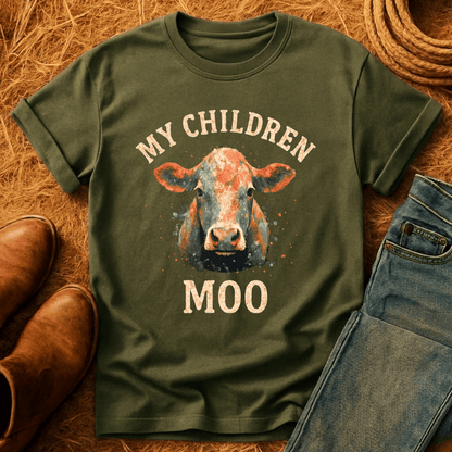 My Children Moo T-Shirt