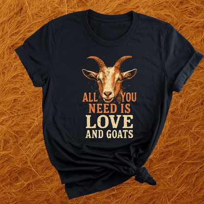 Need Love & Goats T-Shirt