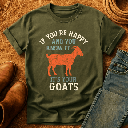 It's Your Goats T-Shirt