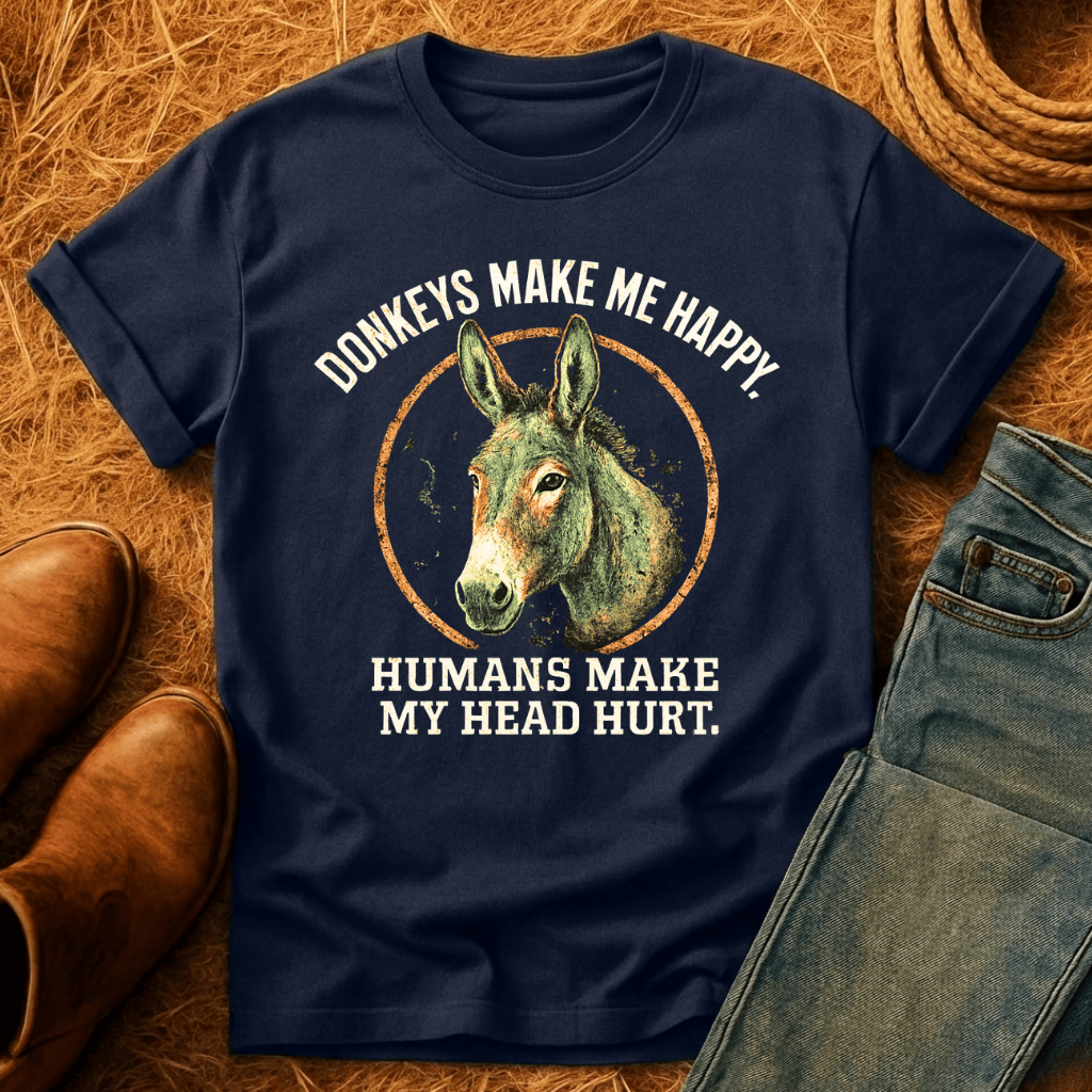Donkeys Make Me Happy T-Shirt