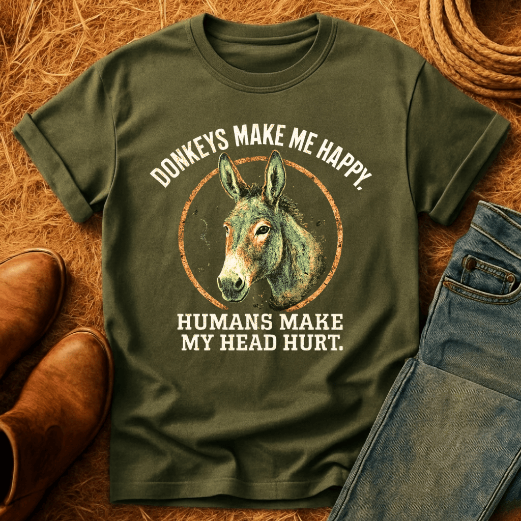 Donkeys Make Me Happy T-Shirt