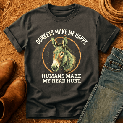 Donkeys Make Me Happy T-Shirt