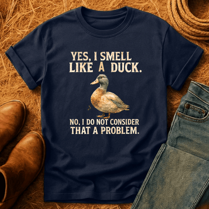 Smell Like A Duck T-Shirt