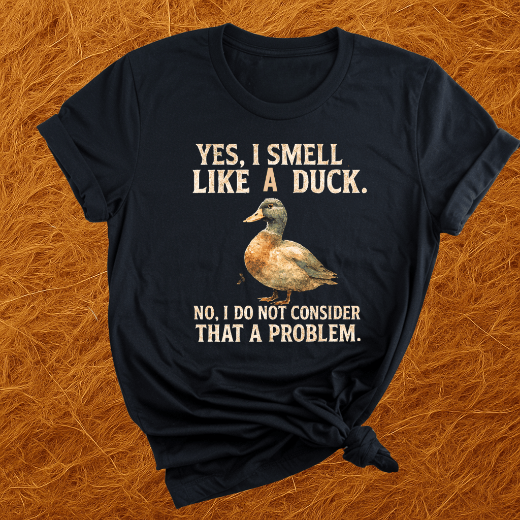 Smell Like A Duck T-Shirt