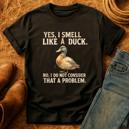 Smell Like A Duck T-Shirt