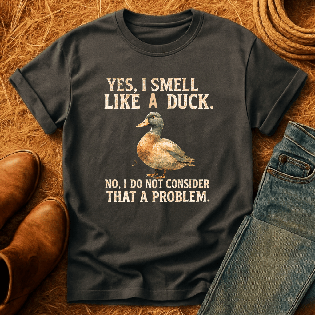 Smell Like A Duck T-Shirt