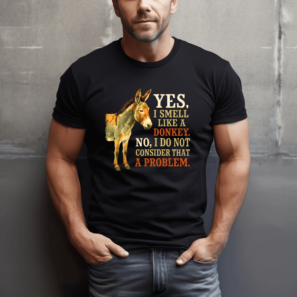 Smell Like A Donkey T-Shirt