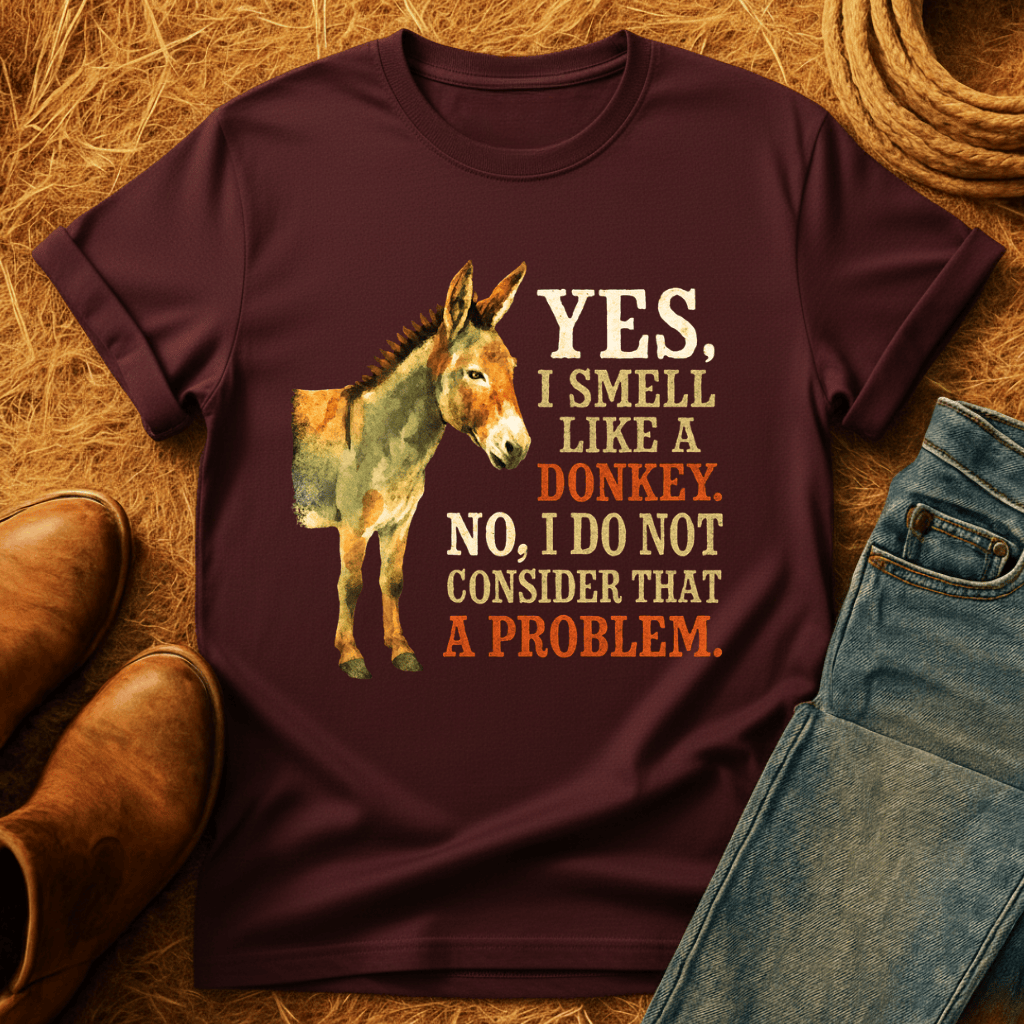 Smell Like A Donkey T-Shirt