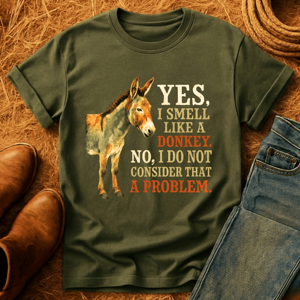 Smell Like A Donkey T-Shirt
